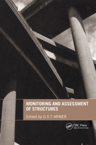 Title: Monitoring and Assessment of Structures, Author: Graham Armer