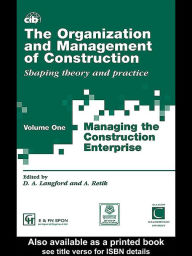 Title: The Organization and Management of Construction: Managing the construction enterprise, Author: David Langford