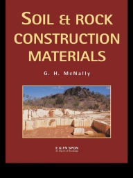 Title: Soil and Rock Construction Materials, Author: Greg McNally