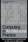 Computing in Architectural Practice