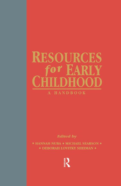 Resources for Early Childhood: A Handbook