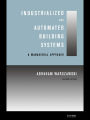 Industrialized and Automated Building Systems: A Managerial Approach