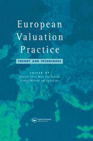 Title: European Valuation Practice: Theory and Techniques, Author: A. Adair