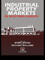 Industrial Property Markets in Western Europe