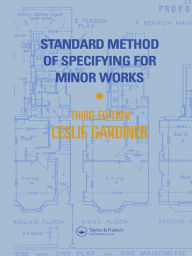 Title: Standard Method of Specifying for Minor Works, Author: L. Gardiner