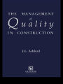 The Management of Quality in Construction