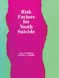 Title: Risk Factors for Youth Suicide, Author: Lucy Davidson