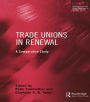 Trade Unions in Renewal: A Comparative Study