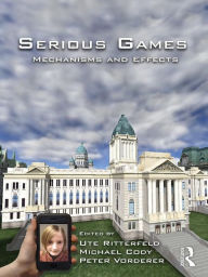 Title: Serious Games: Mechanisms and Effects, Author: Ute Ritterfeld