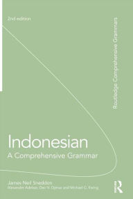 Title: Indonesian: A Comprehensive Grammar, Author: James Neil Sneddon