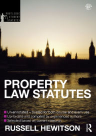 Title: Property Law Statutes 2012-2013, Author: Russell Hewitson
