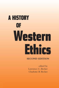 Title: A History of Western Ethics, Author: Charlotte B. Becker