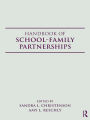 Handbook of School-Family Partnerships