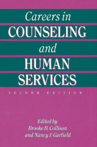 Title: Careers In Counseling And Human Services, Author: Brooke B. Collison