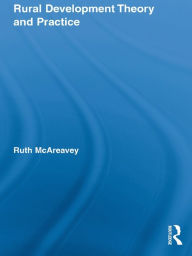 Title: Rural Development Theory and Practice, Author: Ruth McAreavey