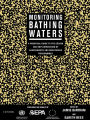 Monitoring Bathing Waters: A Practical Guide to the Design and Implementation of Assessments and Monitoring Programmes