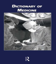 Title: Dictionary of Medicine, Author: P.H. Collin