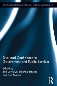 Title: Trust and Confidence in Government and Public Services, Author: Sue Llewellyn