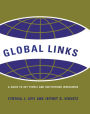 Global Links: A Guide to People and Institutions Worldwide