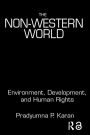 The Non-Western World: Environment, Development and Human Rights