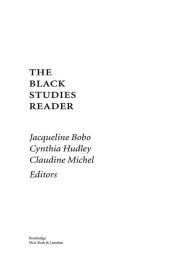 Title: The Black Studies Reader, Author: Jacqueline Bobo