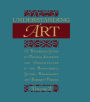 Understanding Art: A Reference Guide to Painting, Sculpture and Architecture in the Romanesque, Gothic, Renaissance and Baroque Periods