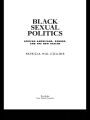 Black Sexual Politics: African Americans, Gender, and the New Racism