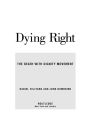 Dying Right: The Death with Dignity Movement