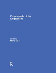 Title: Encyclopedia of the Enlightenment, Author: Michel Delon