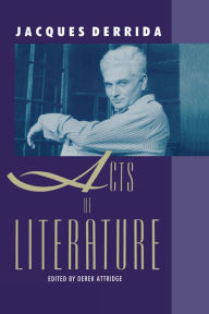 Title: Acts of Literature, Author: Jacques Derrida