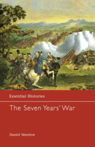 Title: The Seven Years' War, Author: Daniel Marston