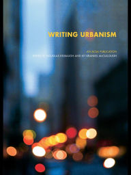 Title: Writing Urbanism: A Design Reader, Author: Douglas Kelbaugh