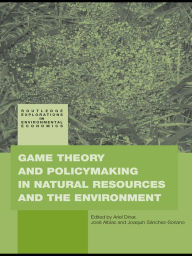 Title: Game Theory and Policy Making in Natural Resources and the Environment, Author: Ariel Dinar