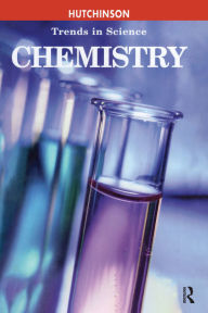 Title: Chemistry Trends, Author: Keith B. Hutton