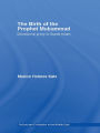 The Birth of The Prophet Muhammad: Devotional Piety in Sunni Islam