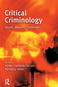 Title: Critical Criminology, Author: Russell Hogg