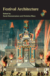 Title: Festival Architecture, Author: Sarah Bonnemaison