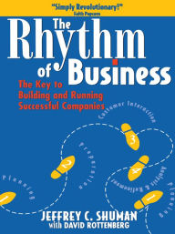 Title: The Rhythm of Business, Author: David Rottenberg
