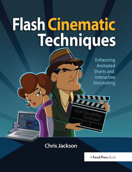 Flash Cinematic Techniques: Enhancing Animated Shorts and Interactive Storytelling