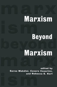 Title: Marxism Beyond Marxism, Author: Saree Makdisi