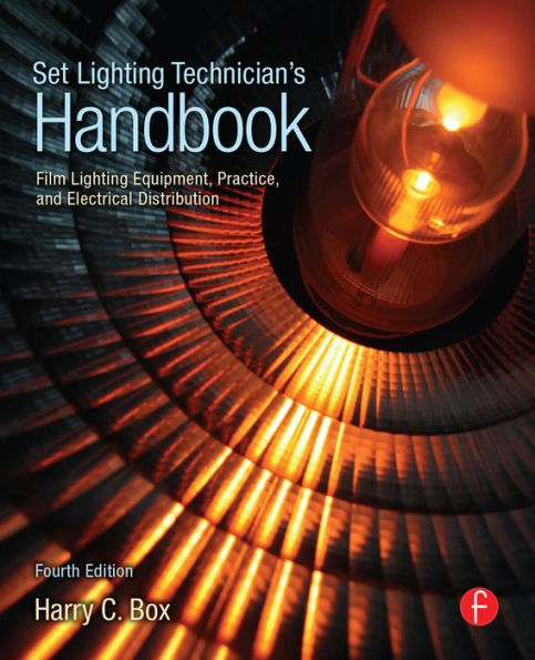 Set Lighting Technician's Handbook