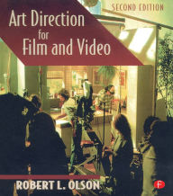Title: Art Direction for Film and Video, Author: Robert Olson