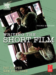 Title: Writing the Short Film, Author: Patricia Cooper