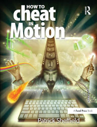 Title: How to Cheat in Motion, Author: Patrick Sheffield