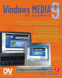 Windows Media 9 Series by Example