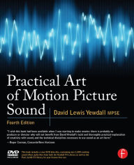 Title: Practical Art of Motion Picture Sound, Author: David Lewis Yewdall