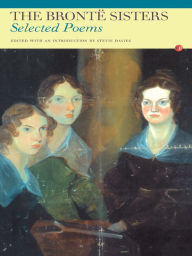 Title: The Bronte Sisters: Selected Poems, Author: Anne Bronte