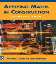 Title: Applying Maths in Construction, Author: Antoinette Tourret