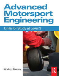 Title: Advanced Motorsport Engineering, Author: Andrew Livesey
