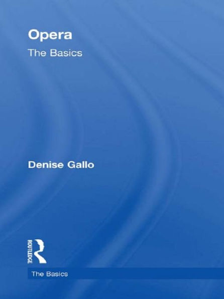 Opera: The Basics